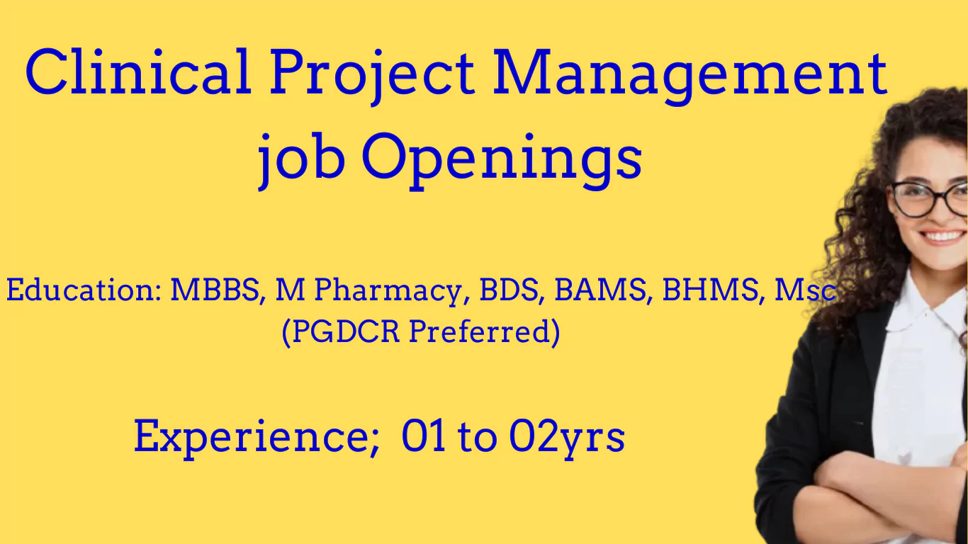 Clinical Research Project Management Openings 