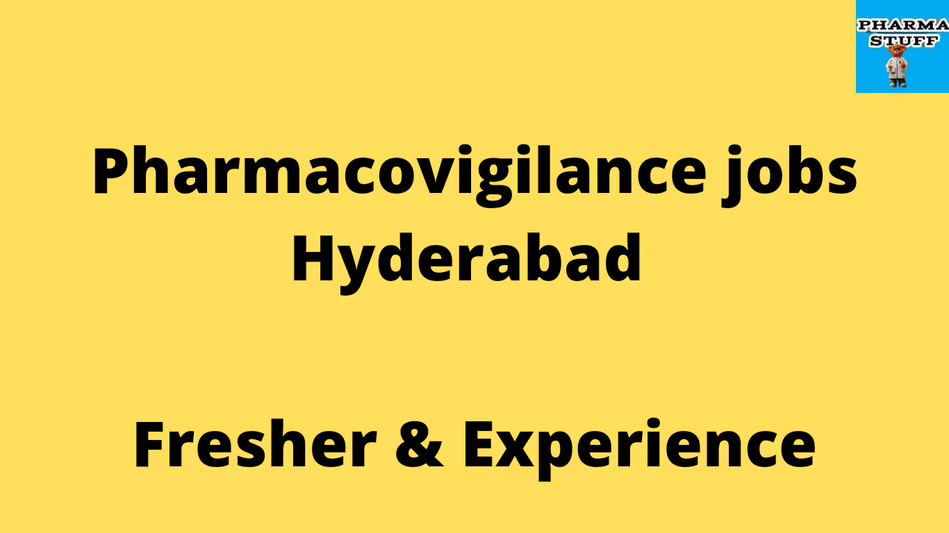 pharmacovigilance scientist Openings in Hyderabad - PV 2 pharmacovigilance scientist Openings in Hyderabad - PV