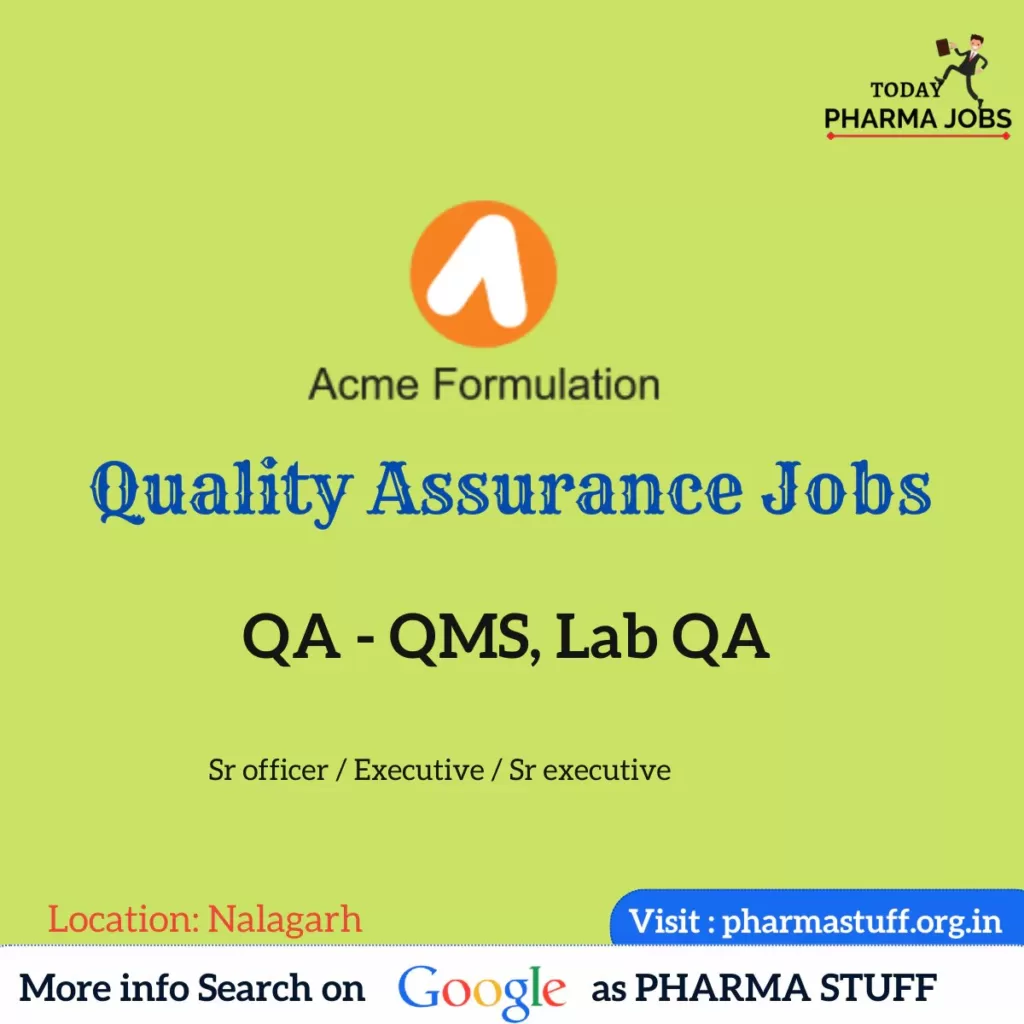 acme formulation hiring qa qms lab qa292431666749602915
