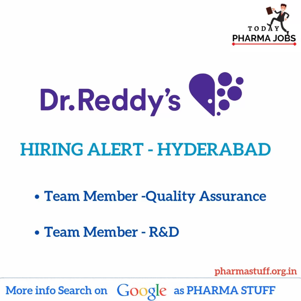 Dr Reddys Jobs API QA QMS, R&D Team Member openings Hyderabad