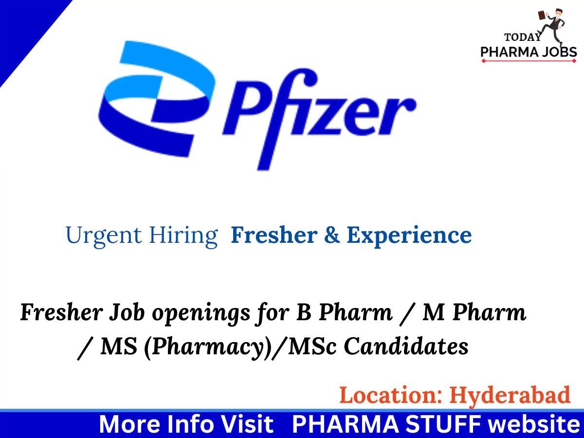 Pfizer Fresher Job Openings For B Pharm / M Pharm / MS (Pharmacy)/MSc ...