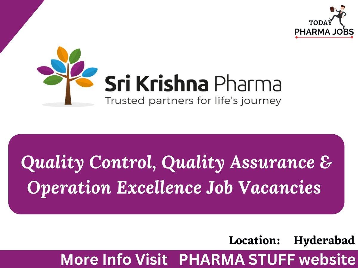 Srikrishna Pharmaceuticals Job Vacancies Qa Qc Excellent Operations