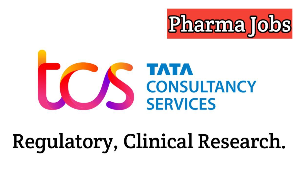 TCS Job Openings in Regulatory, Clinical Research Departments 2022
