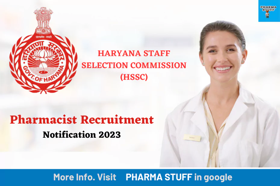 HARYANA STAFF SELECTION COMMISSION pharmacist notification 2023
