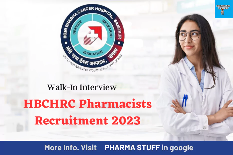 Homi Bhabha Cancer Hospital and Research Centre Pharmacists Recruitment 2023