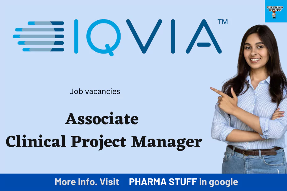 IQVIA Associate Clinical Project Manager Job vacancies