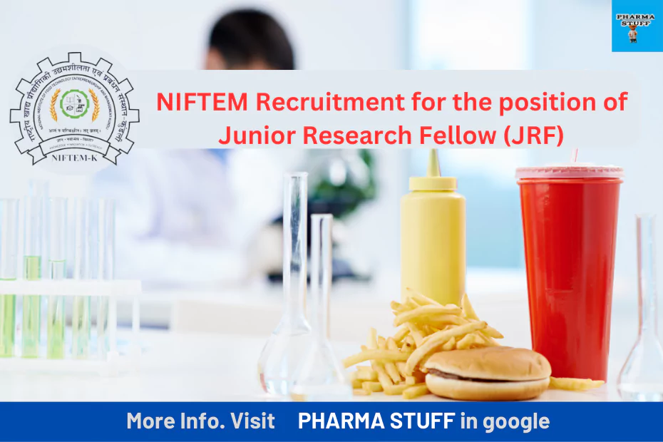 NIFTEM Recruitment for the position of Junior Research Fellow (JRF)