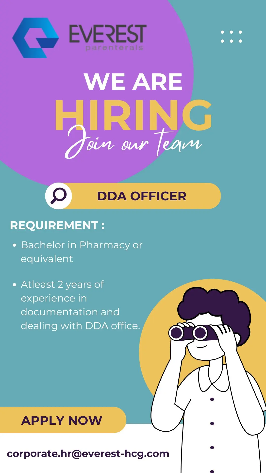 Everest Parenterals Hiring Regulatory Affairs (DDA Officer)