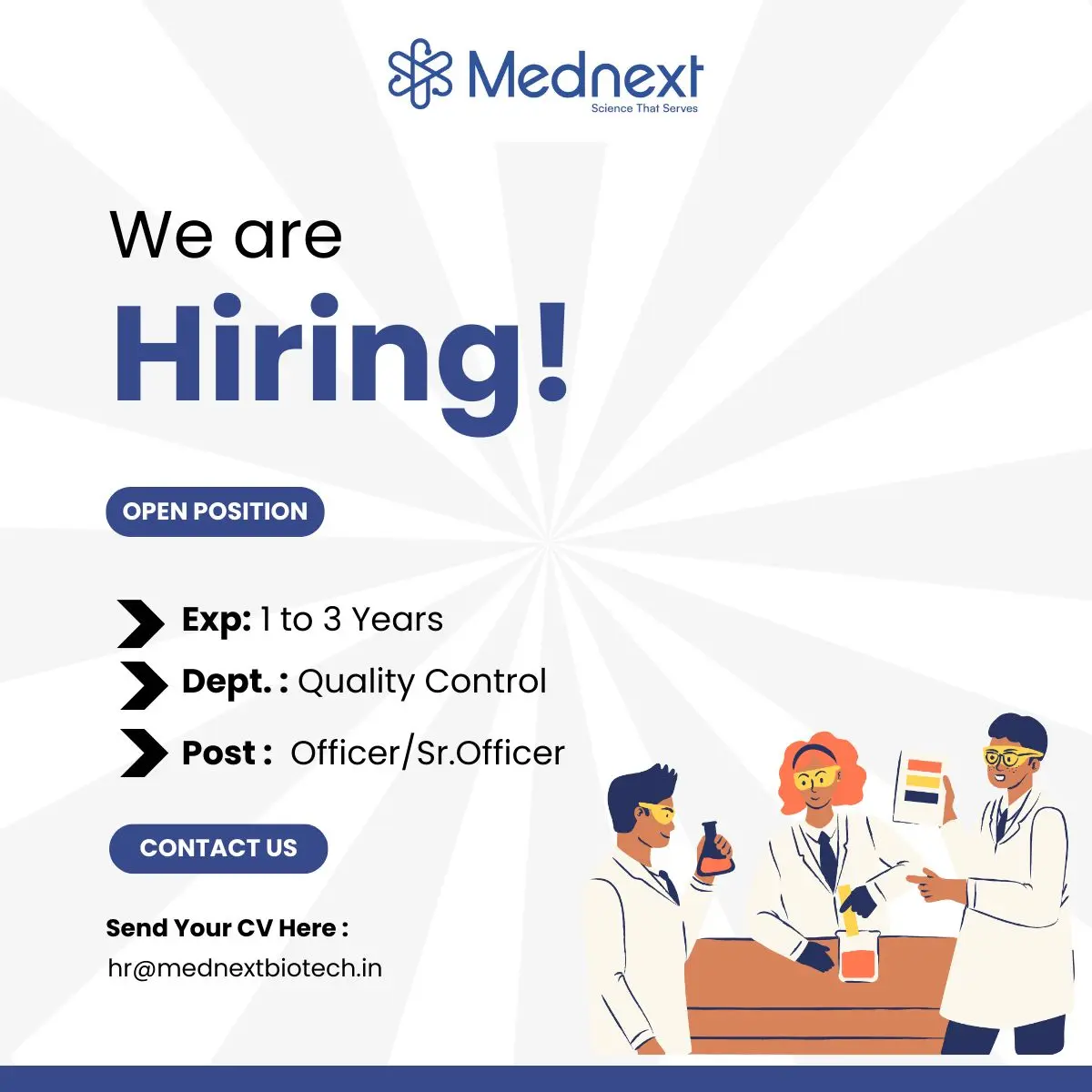 Mednext Biotech Hiring QC Officer/Sr. Officer