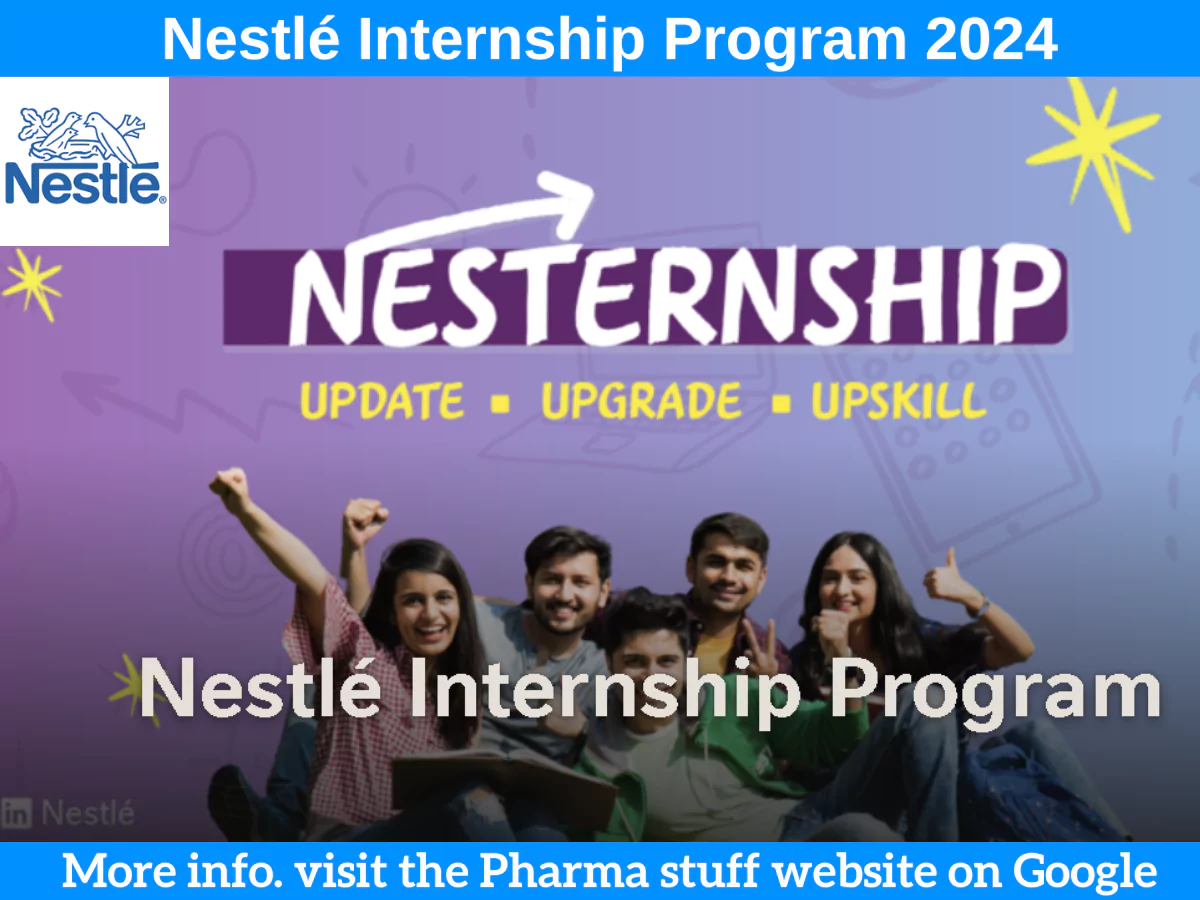 Nestlé Internship Program 2024 - Nesternship