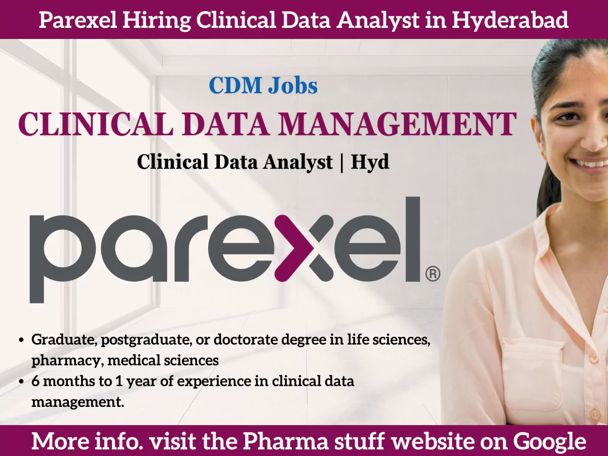 Parexel Hiring Clinical Data Analyst in Hyderabad