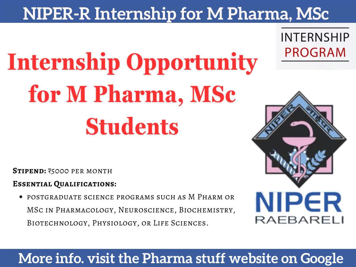 NIPER-R Internship Opportunity for M Pharma, MSc Students