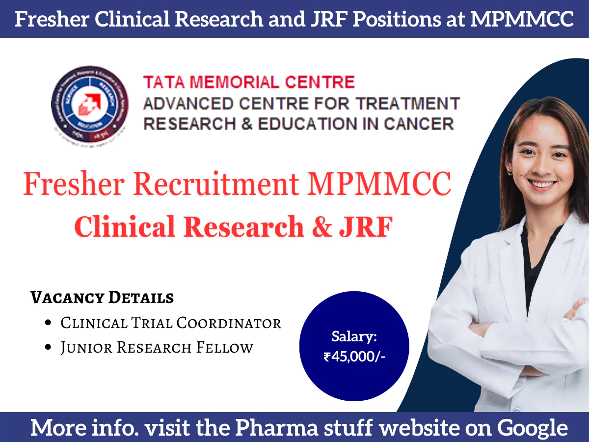 Walk-In Interview for Fresher Clinical Research and JRF Positions at MPMMCC