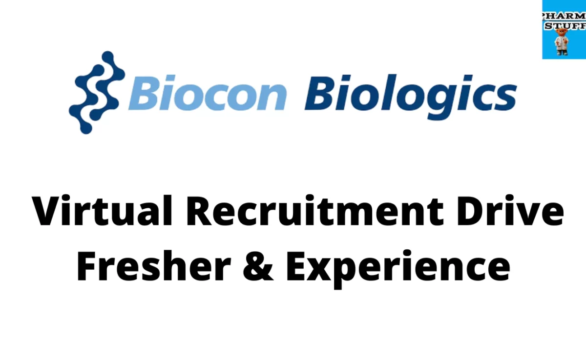 Biocon - Virtual Recruitment drive for Science Graduates - Fresher & Experience