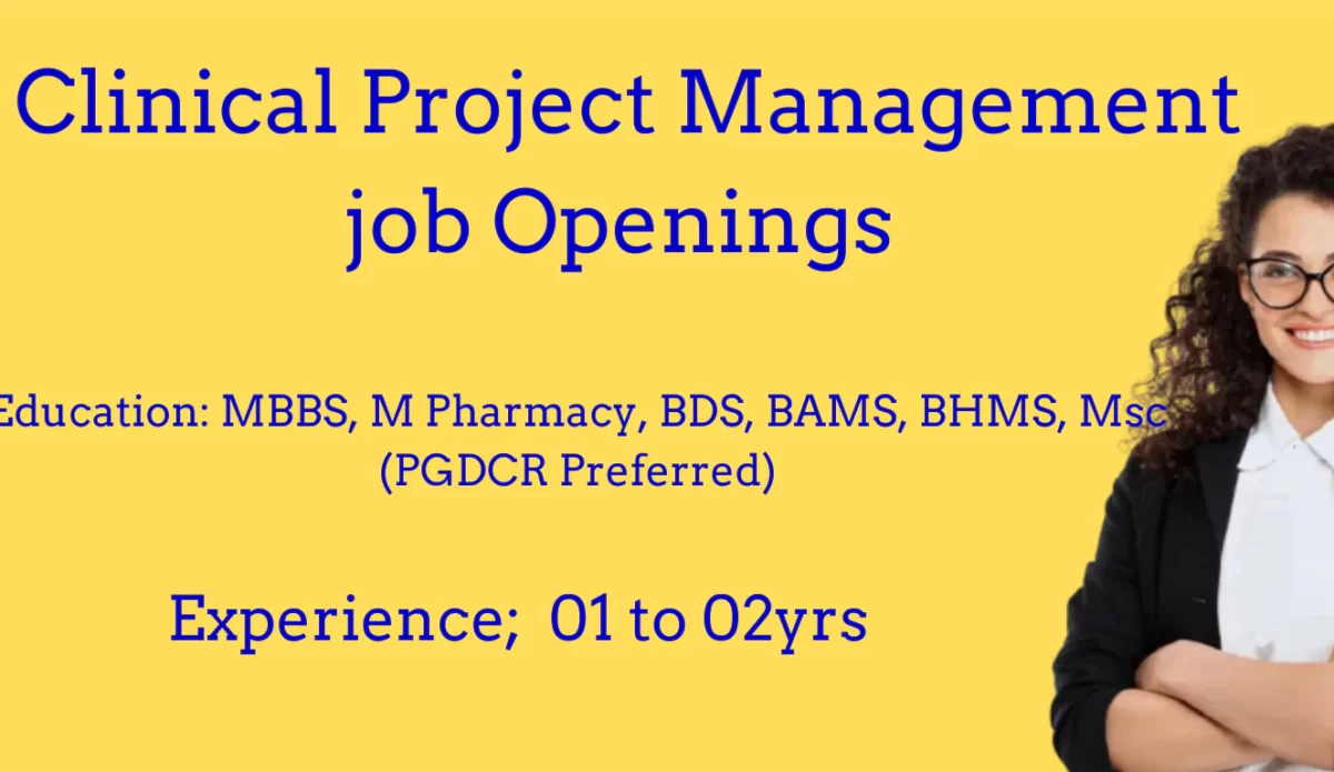 Clinical Research Project Management Openings