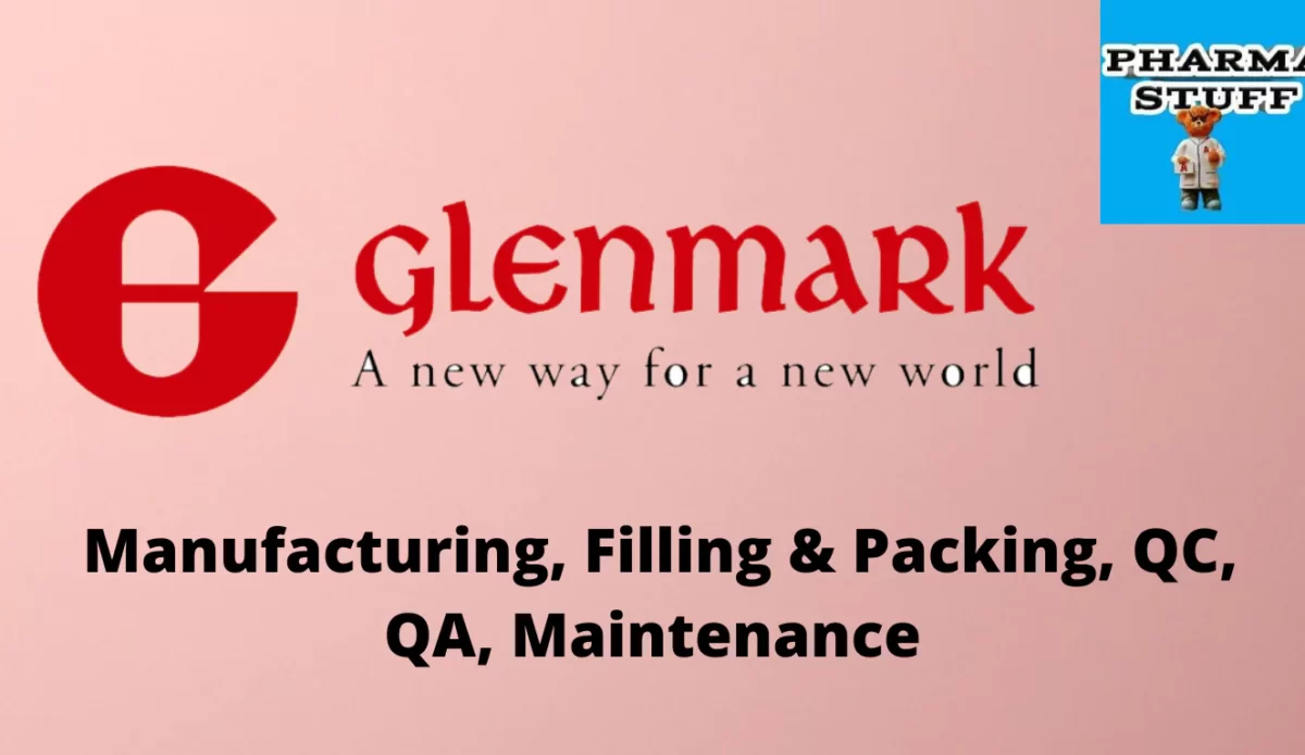 Glenmark Pharmaceuticals Walk-in Interviews @ Indore for Manufacturing, Filling & Packing, QC, QA, Maintenance