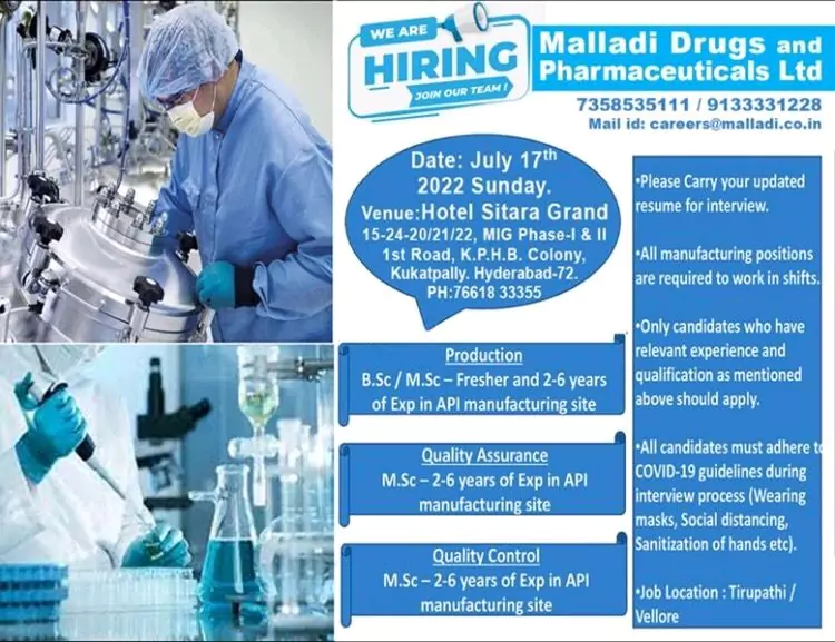 Malladi Drugs & Pharmaceuticals walk in - Production, QC & QA Departments