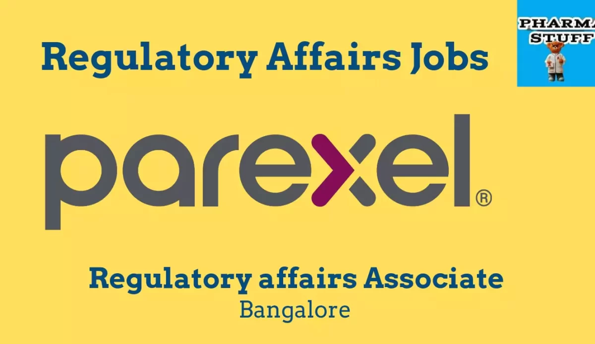 Regulatory affairs Associate Vacancies in Bangalore - Parexel