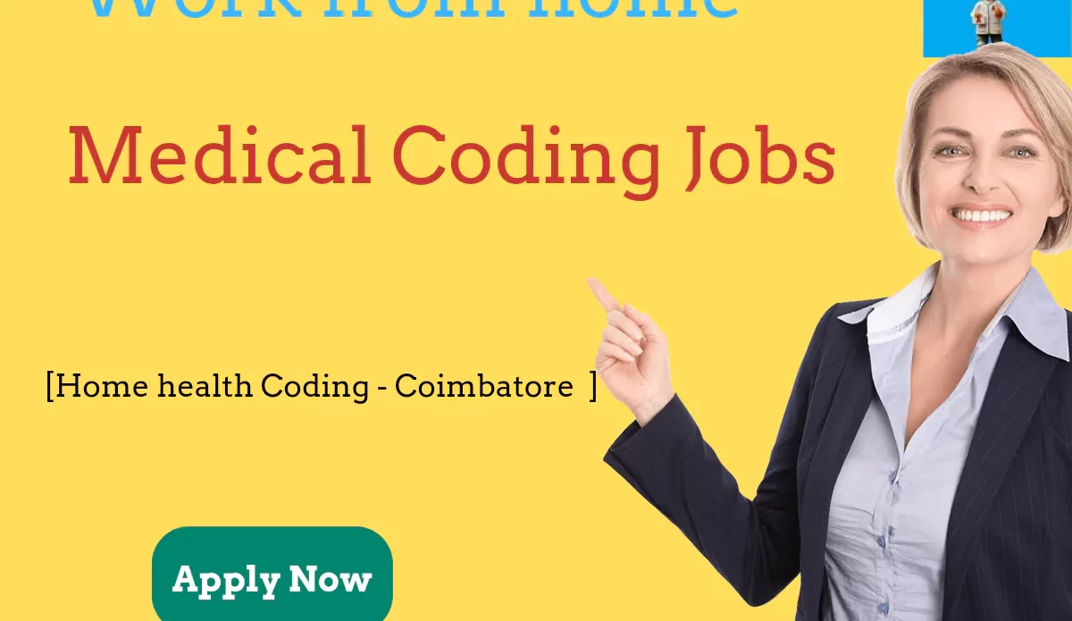 Work from home Vacancies - Home health Medical Coding