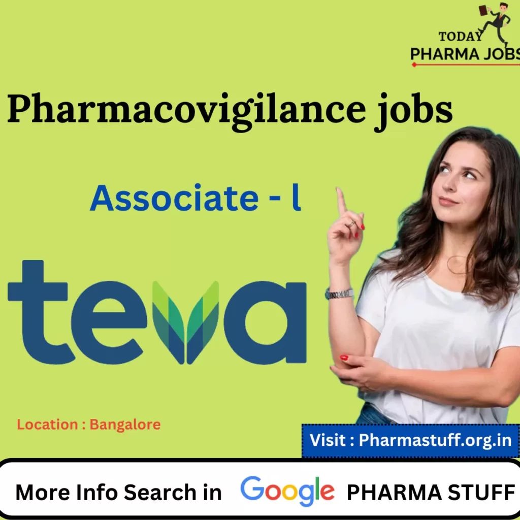 pharmacovigilance associate vacancies in bangalore teva5304725320626027263