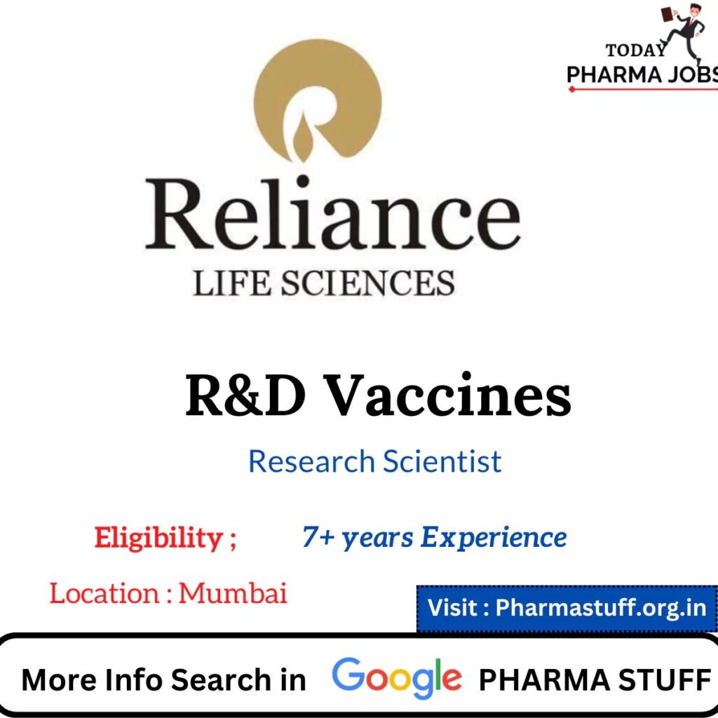 reliance life sciences is hiring for below mentioned jobs968248335438682944. Reliance Life sciences Jobs - R&D Vaccines - Downstream Research Scientist