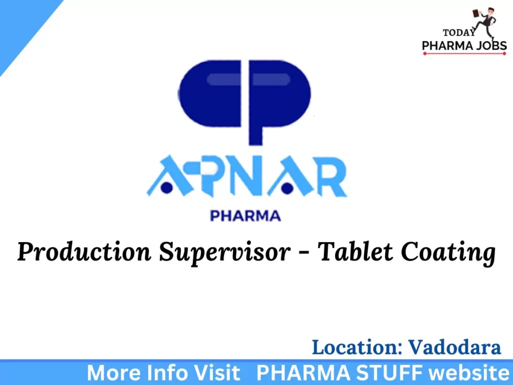 apnar pharma hiring notification for production supervisors8989091304410101906