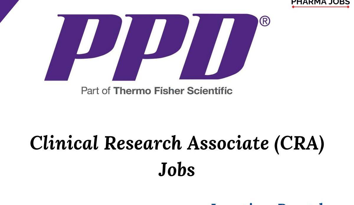 PPD Clinical Research Associate Job openings in India