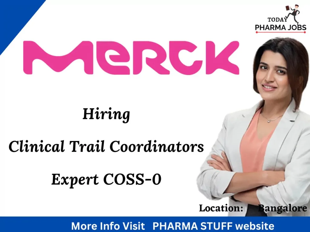 merk bangalore hiring clinical trail coordinators expert5806937600639956850 Merck Bangalore hiring Clinical Trail Coordinators - Expert COSS-0