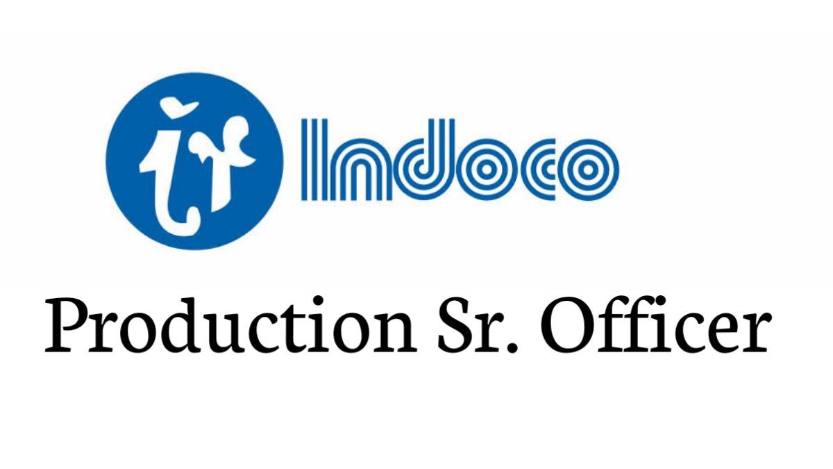 Indoco remedies production senior officer Job opportunities for B, M Pharmacy Candidates 2022