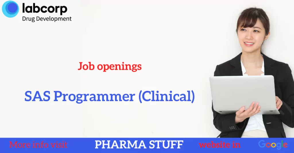 SAS Programmer (Clinical) job openings in labcorp bangalore