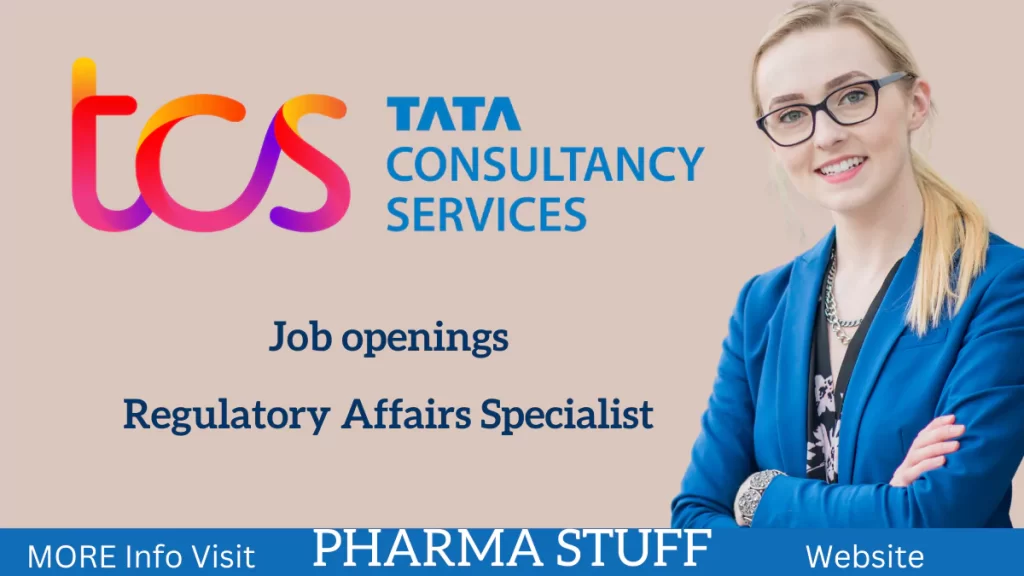 TCS regulatory affairs specialist job openings
