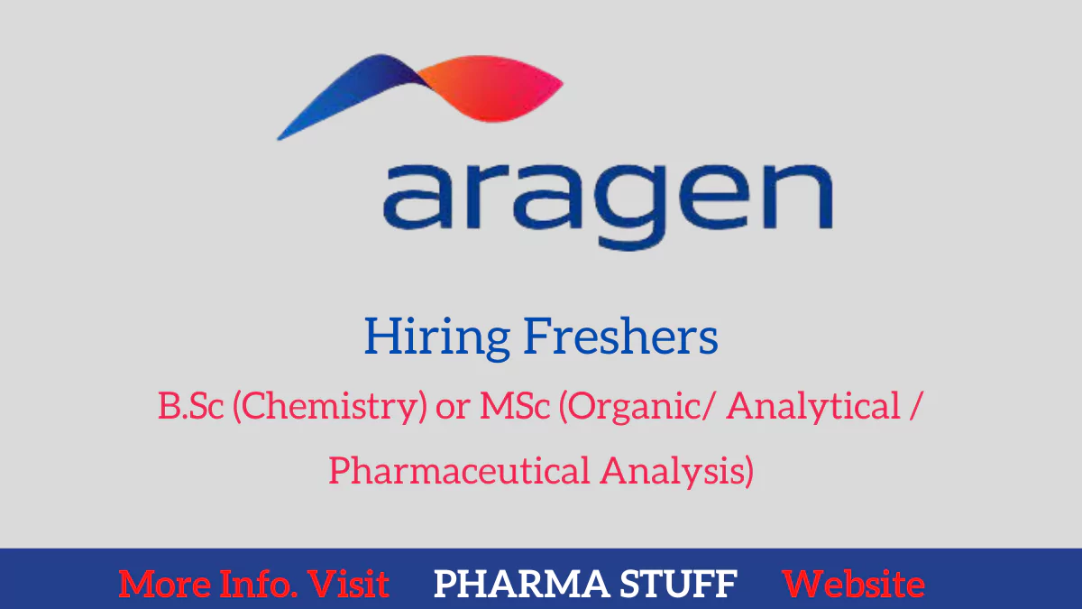 Aragen lifescienses hiring freshers B.Sc (Chemistry) or MSc (Organic/ Analytical / Pharmaceutical Analysis)
