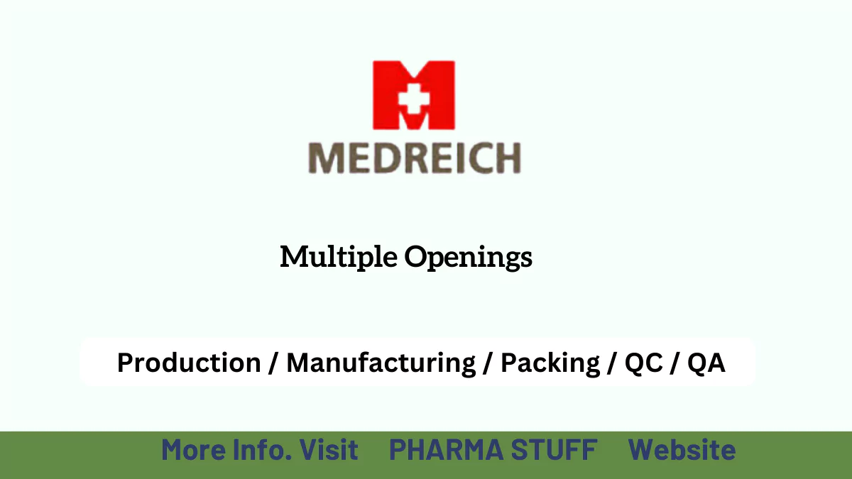 Medreich Pharma jobs – Multiple Openings for Production / Manufacturing / Packing / QC / QA