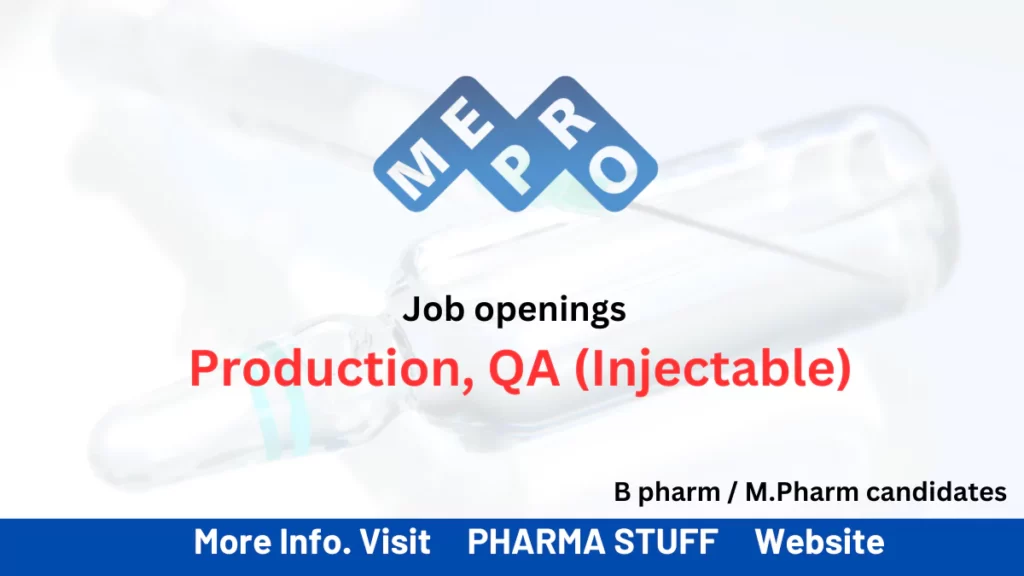 Mepro pharmaceticals jobs - Production, Quality Assurance