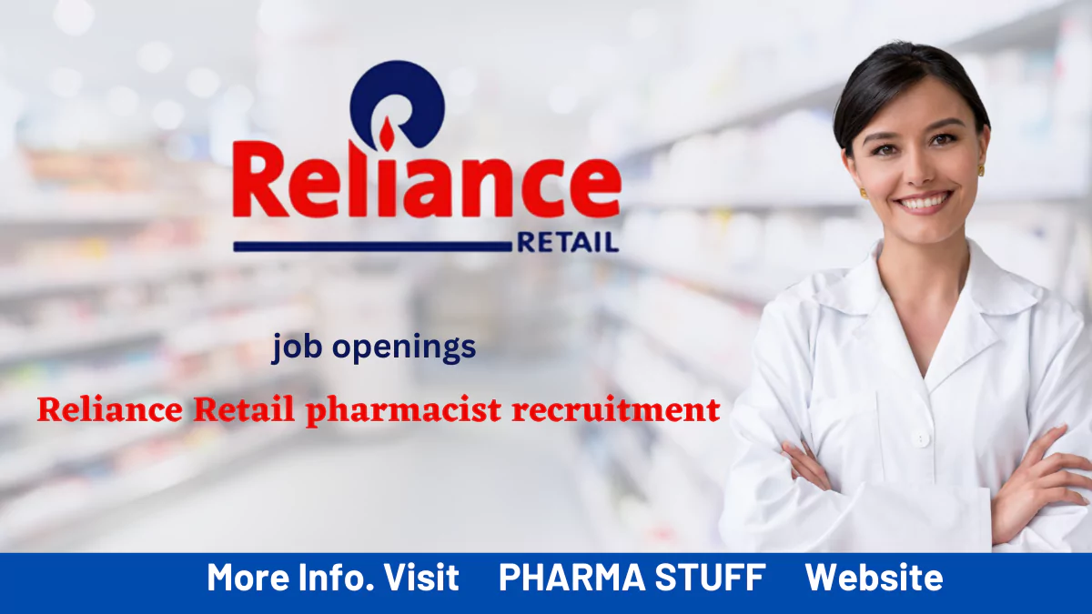Reliance Retail pharmacist recruitment notification
