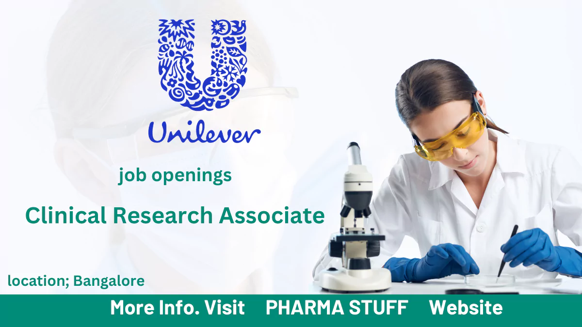 Unilever Clinical Research Associate job openings