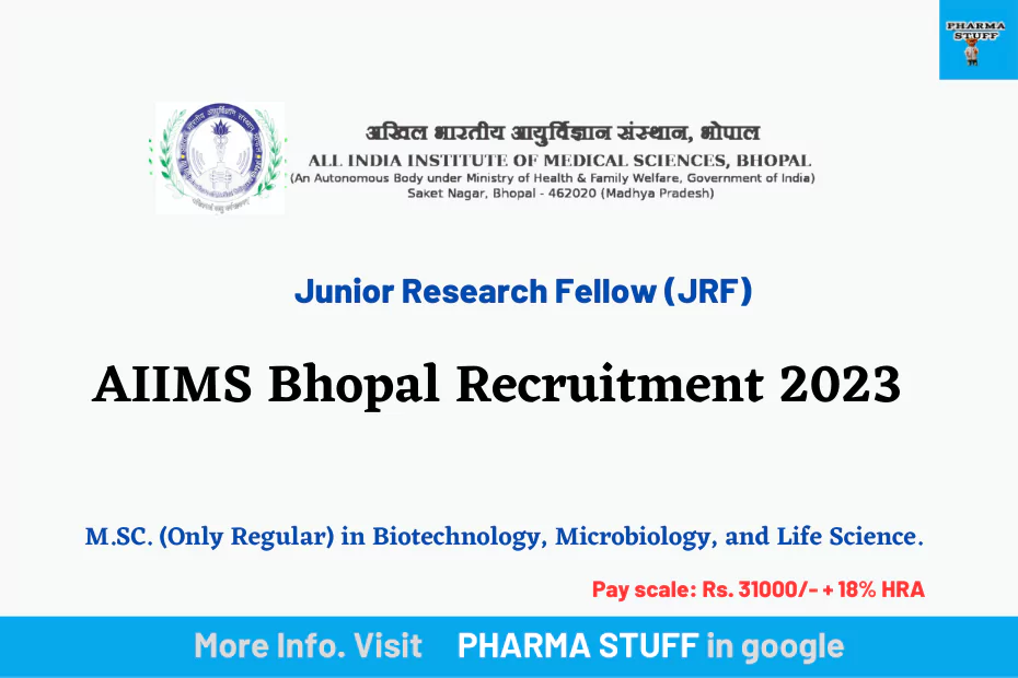 AIIMS Bhopal Recruitment; Junior Research Fellow (JRF)