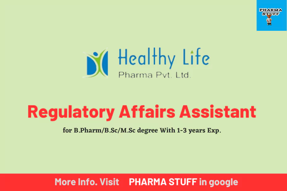 healthylife pharma hiring regulatory affairs assistants