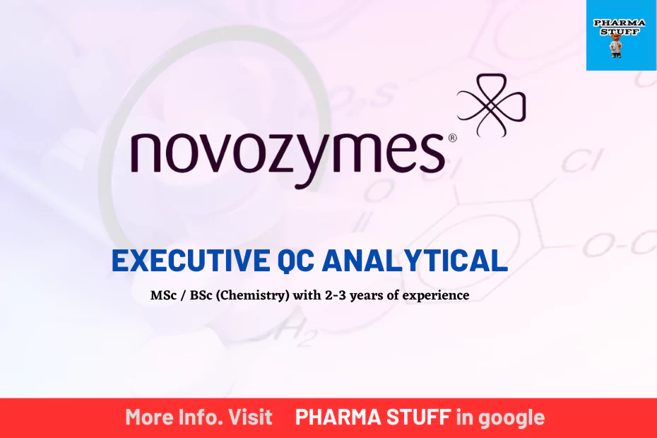 Novozymes Job vacancies Executive QC Analytical