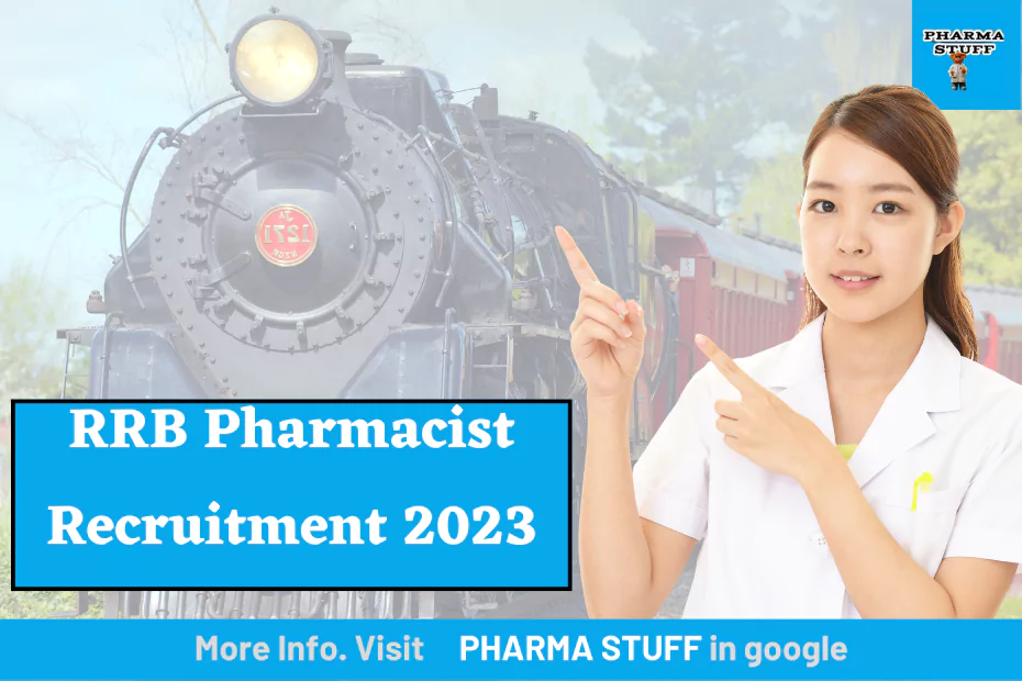 Railway pharmacist vacancy | RRB Pharmacist Recruitment 2023