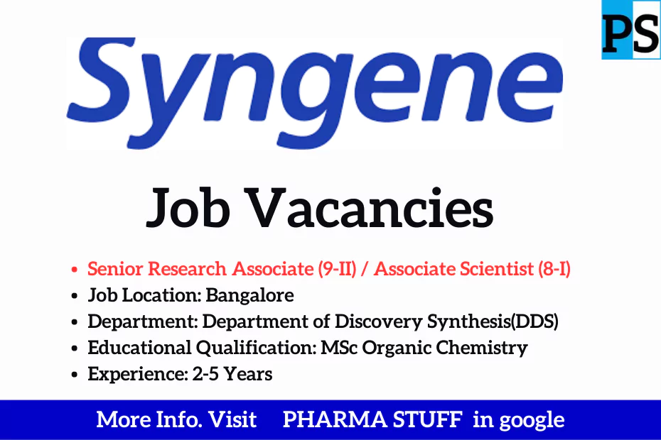 syngene job vacancies; Senior Research Associate (9-II) / Associate Scientist (8-I)