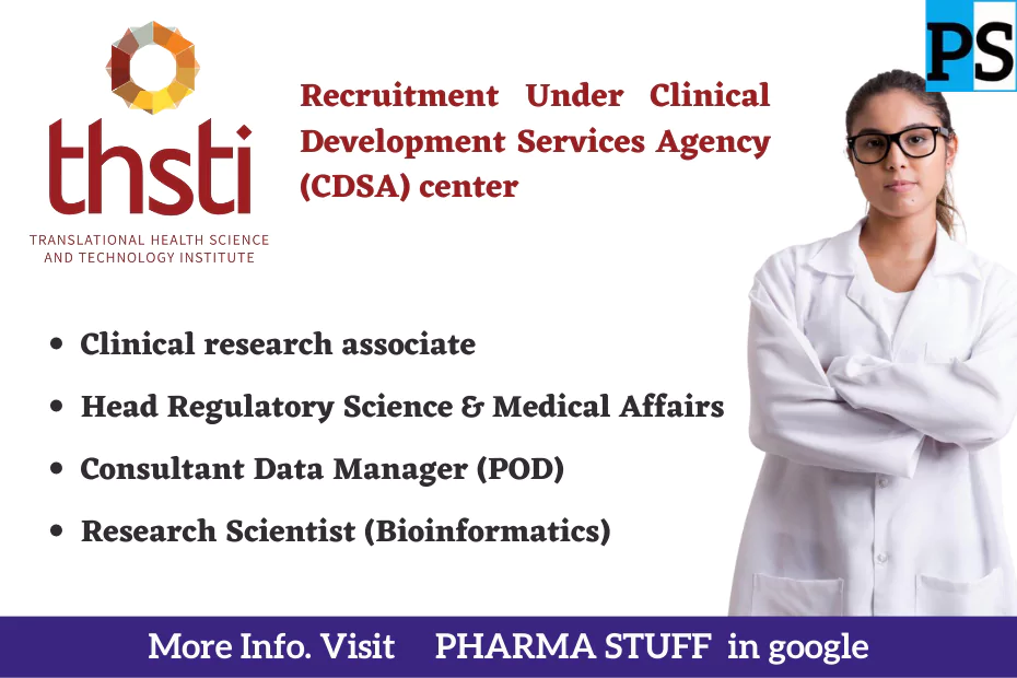 THSTI Recruitment Notification 2023; Clinical Research Associate, Research scientist & more