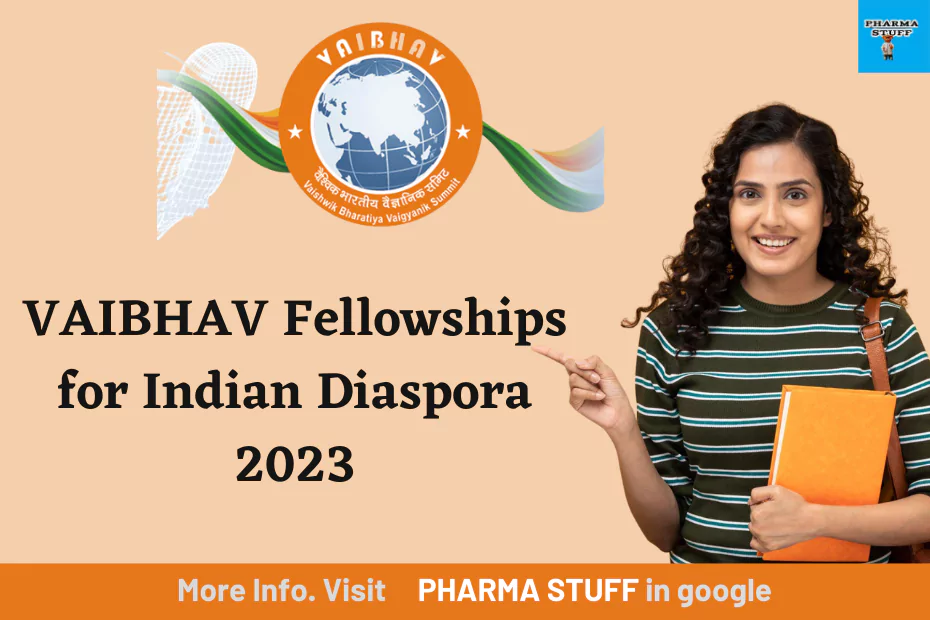 VAIBHAV Fellowships for Indian Diaspora 2023