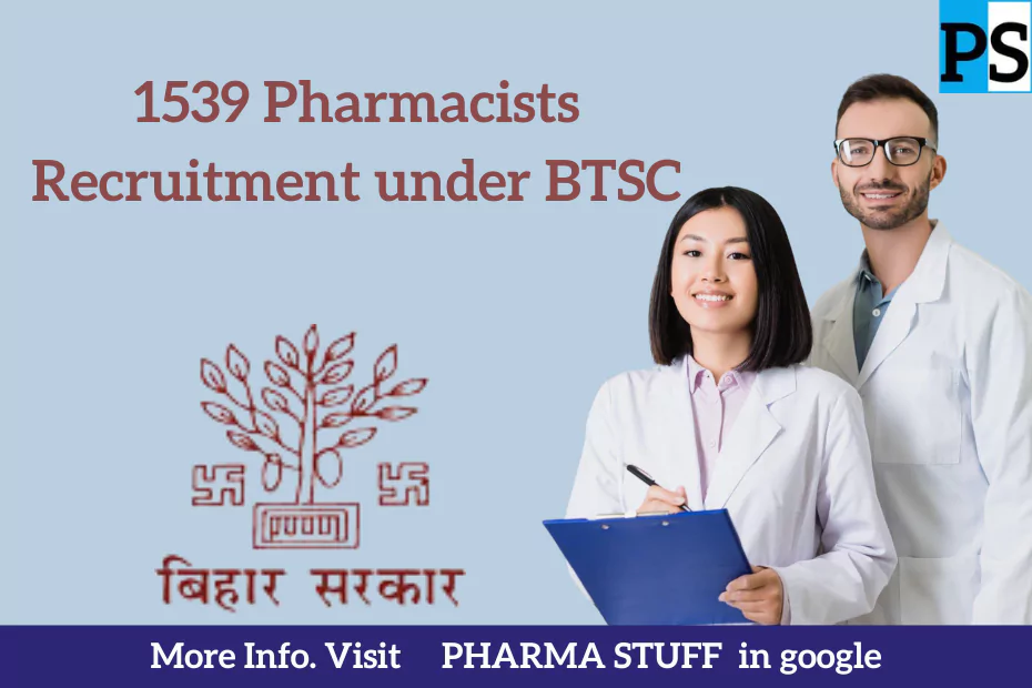 1539 Pharmacists Recruitment under BTSC