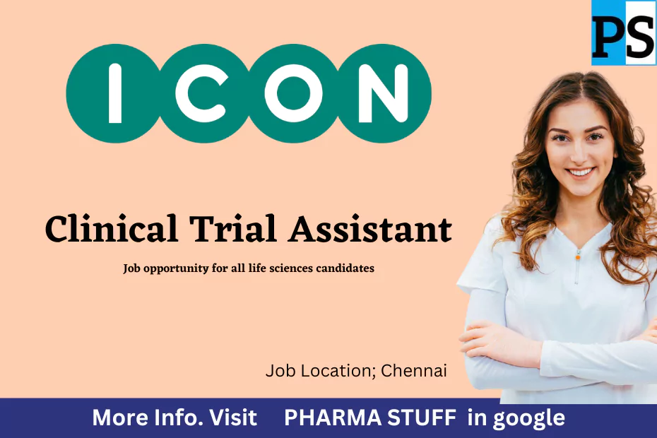 Clinical trials assistant job opportunities in icon plc