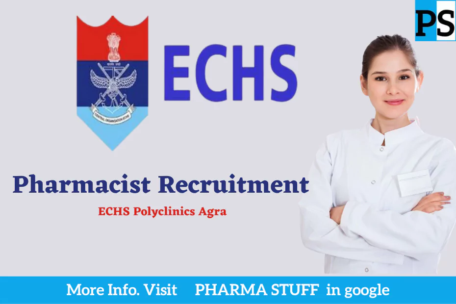 Job Opening for Pharmacist in ECHS Polyclinics Agra