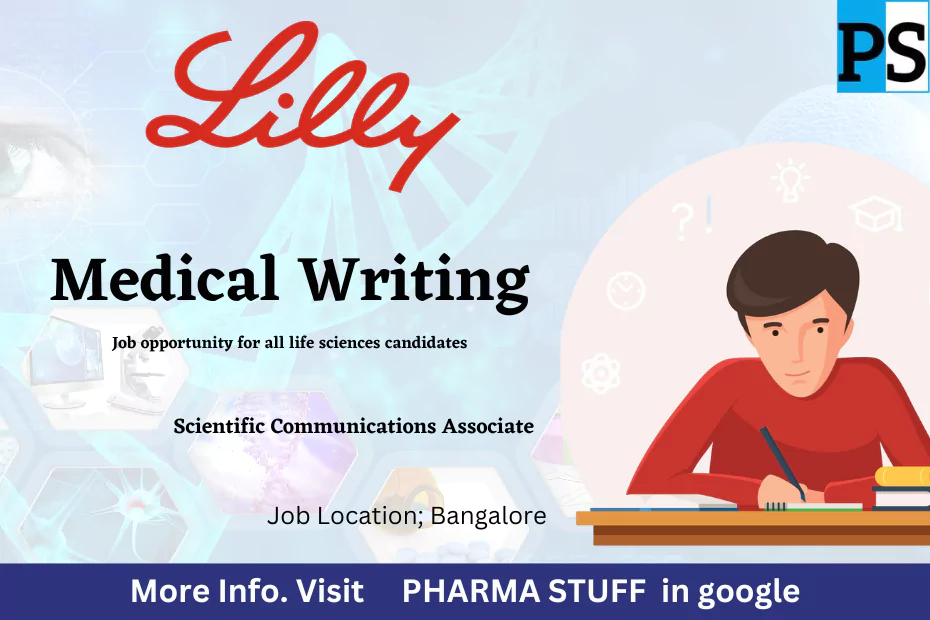 Lilly hiring medical writers in bangalore