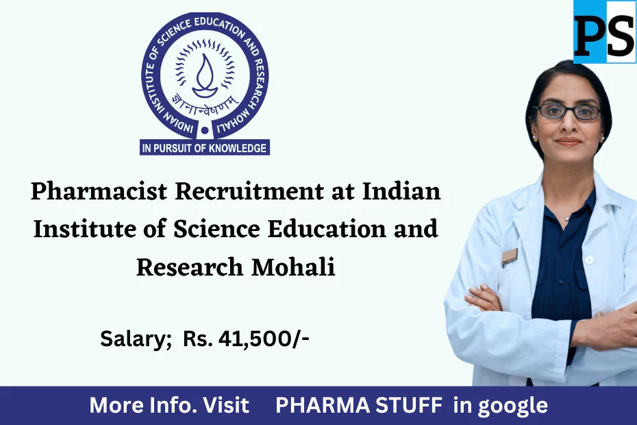 Pharmacist Recruitment at Indian Institute of Science Education and Research Mohali