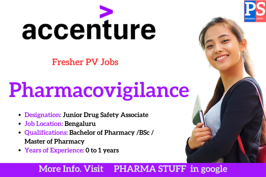 Accenture Pharmacovigilance fresher jobs; Bangalore