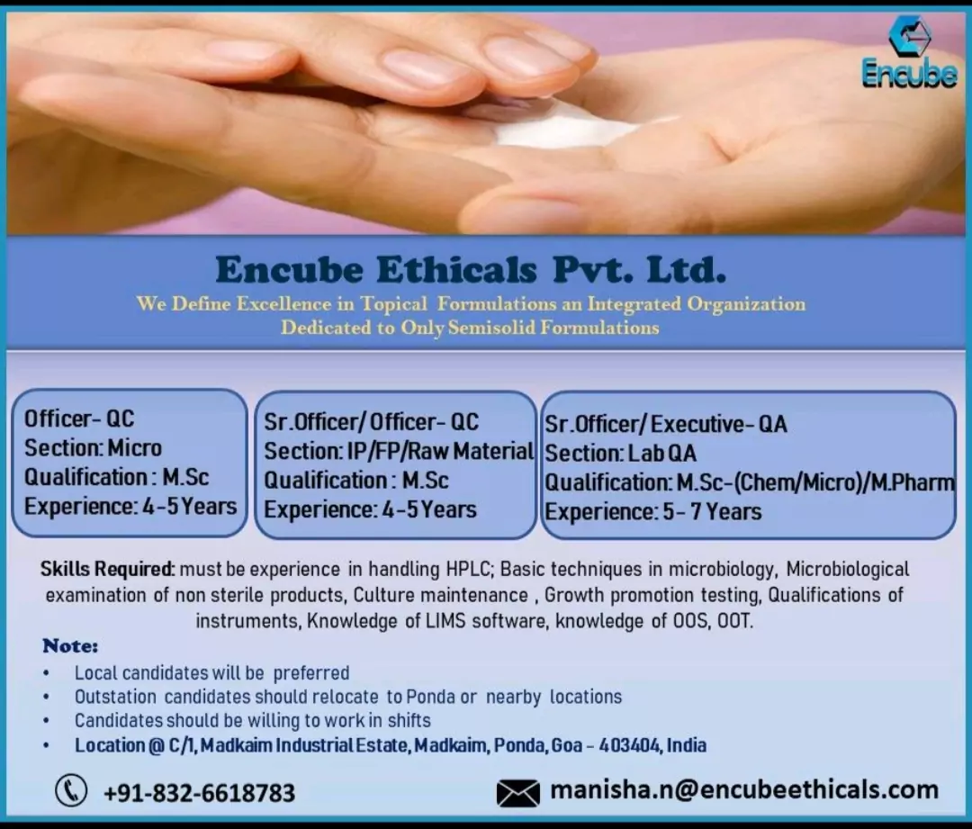 Encube Ethicals Pvt Ltd Hiring for Quality control, Quality Assurance Departments @ Goa